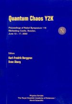 Quantum Chaos Y2k, Proceedings Of Nobel Symposium 116