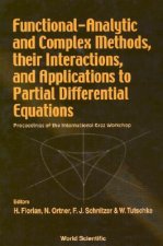 Functional-analytic And Complex Methods, Their Interactions, And Applications To Partial Differential Equations - Proceedings Of The International Gra