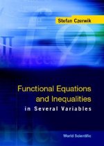 Functional Equations And Inequalities In Several Variables