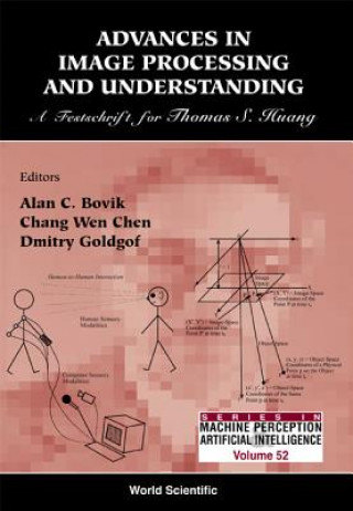 Advances In Image Processing & Understanding: A Festschrift For Thomas S Huang