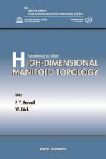 High-dimensional Manifold Topology - Proceedings Of The School
