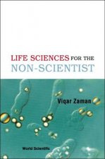 Life Sciences For The Non-scientist