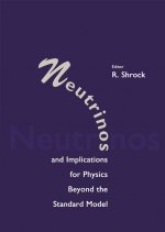 Neutrinos And Implications For Physics Beyond The Standard Model