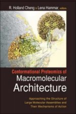 Conformational Proteomics Of Macromolecular Architecture: Approaching The Structure Of Large Molecular Assemblies And Their Mechanisms Of Action (With