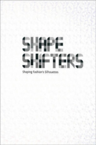 Shapeshifters