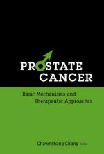 Prostate Cancer: Basic Mechanisms And Therapeutic Approaches