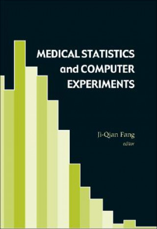 Medical Statistics And Computer Experiments (With Cd-rom)