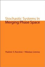 Stochastic Systems In Merging Phase Space