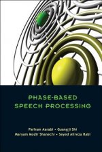 Phase-based Speech Processing