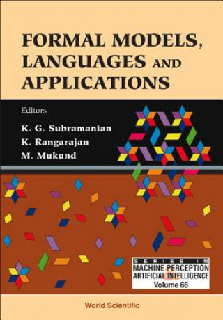 Formal Models, Languages And Applications