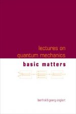 Lectures on Quantum Mechanics