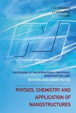 Physics, Chemistry And Application Of Nanostructures: Reviews And Short Notes To Nanomeeting 2007 - Proceedings Of The International Conference On Nan