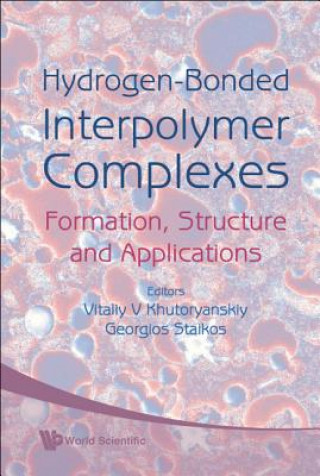 Hydrogen-bonded Interpolymer Complexes: Formation, Structure And Applications