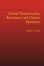 Global Transversality, Resonance And Chaotic Dynamics
