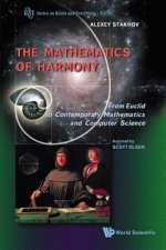 Mathematics Of Harmony: From Euclid To Contemporary Mathematics And Computer Science
