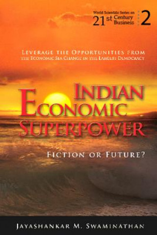 Indian Economic Superpower: Fiction Or Future