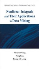 Nonlinear Integrals And Their Applications In Data Mining