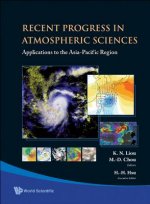 Recent Progress In Atmospheric Sciences: Applications To The Asia-pacific Region