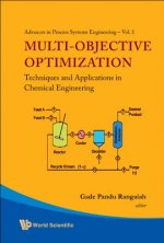 Multi-objective Optimization: Techniques And Applications In Chemical Engineering (With Cd-rom)
