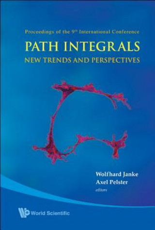 Path Integrals--new Trends And Perspectives - Proceedings Of The 9th International Conference