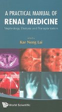 Practical Manual of Renal Medicine