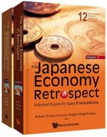 Japanese Economy In Retrospect, The: Selected Papers By Gary R Saxonhouse (In 2 Volumes)