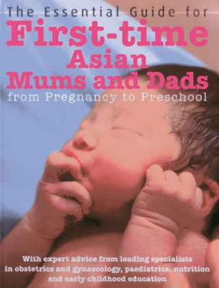 Essential Guide for First Time Asian Mums and Dads