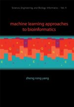 Machine Learning Approaches To Bioinformatics