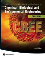 Chemical, Biological And Environmental Engineering - Proceedings Of The International Conference On Cbee 2009