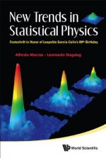 New Trends In Statistical Physics: Festschrift In Honor Of Leopoldo Garcia-colin's 80th Birthday
