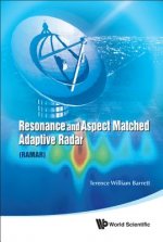 Resonance And Aspect Matched Adaptive Radar (Ramar)