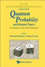 Quantum Probability And Related Topics - Proceedings Of The 30th Conference