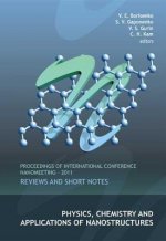 Physics, Chemistry And Applications Of Nanostructures: Reviews And Short Notes - Proceedings Of International Conference Nanomeeting - 2011