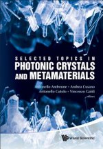 Selected Topics In Photonic Crystals And Metamaterials