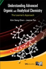 Understanding Advanced Organic and Analytical Chemistry