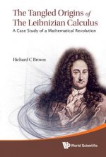 Tangled Origins Of The Leibnizian Calculus, The: A Case Study Of A Mathematical Revolution