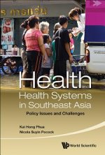 Health and Health Systems in Southeast Asia