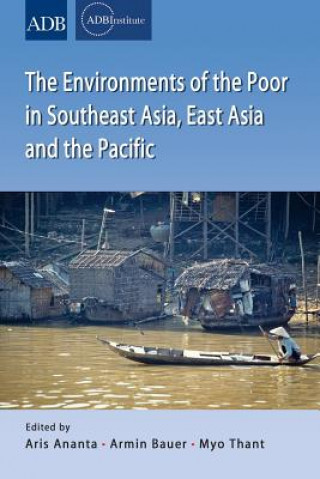 Environments of the Poor in Southeast Asia, East Asia and the Pacific