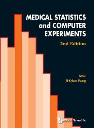 Medical Statistics And Computer Experiments (2nd Edition)