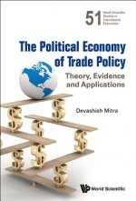 Political Economy Of Trade Policy, The: Theory, Evidence And Applications