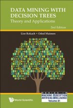 Data Mining With Decision Trees: Theory And Applications (2nd Edition)