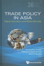 Trade Policy In Asia: Higher Education And Media Services