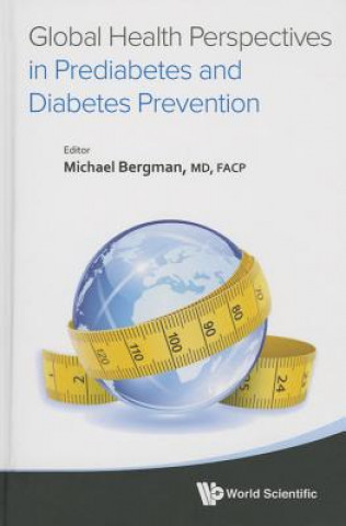 Global Health Perspectives In Prediabetes And Diabetes Prevention