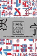 Hanzi- Hanja- Kanji