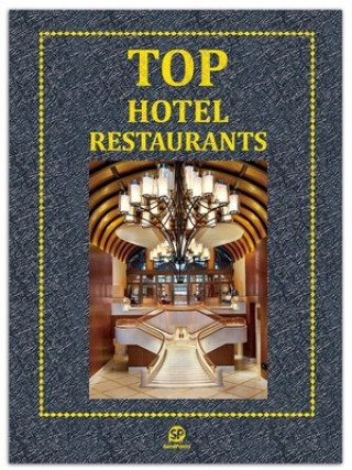 Top Hotel Restaurants