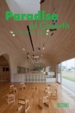 Paradise of Growth-Kindergarten Design