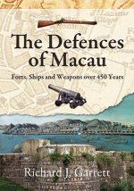 Defences of Macau - Forts, Ships, and Weapons Over 450 Years