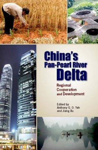 China's Pan-Pearl River Delta - Regional Cooperation and Development