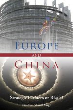 Europe and China - Strategic Partners or Rivals?