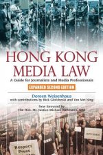 Hong Kong Media Law - A Guide for Journalists and Media Professionals 2e